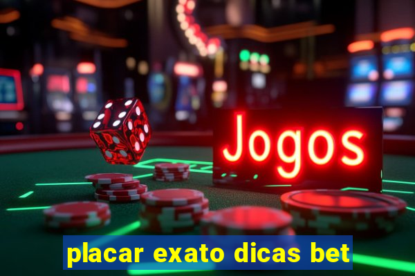 placar exato dicas bet